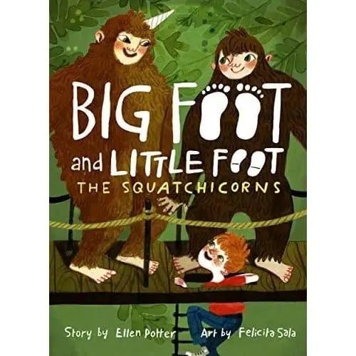 837.Jpg The Squatchicorns (Big Foot And Little Foot Bk 3) - Image 1